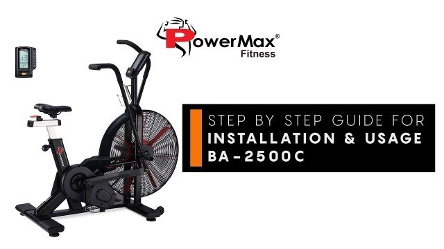 'PowerMax Fitness BA-2500C Commercial Air Bike - Installation Guide and Usage'