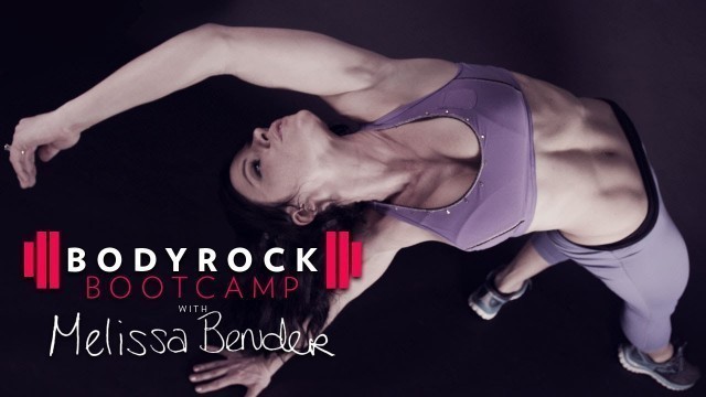 'BodyRock Bootcamp | Melissa Bender | Week 1'
