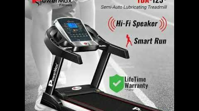 'Best PowerMax Fitness TDA-125 2HP (4HP Peak) Motorized Treadmill'