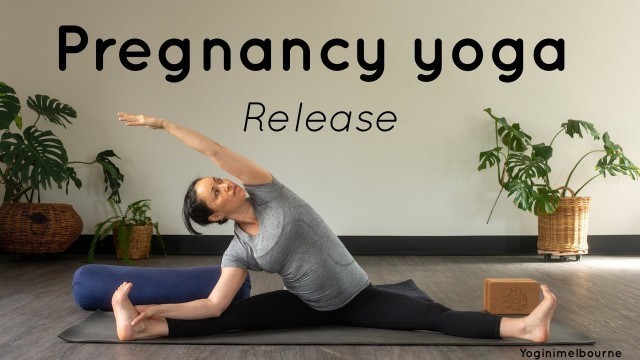 'Pregnancy yoga ~ release & unwind | 15min | whole body | all trimesters'