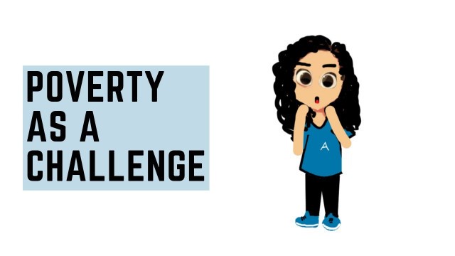 'CHAPTER 3 - POVERTY AS A CHALLENGE   |  ECONOMICS  |  NCERT  | CLASS 9'