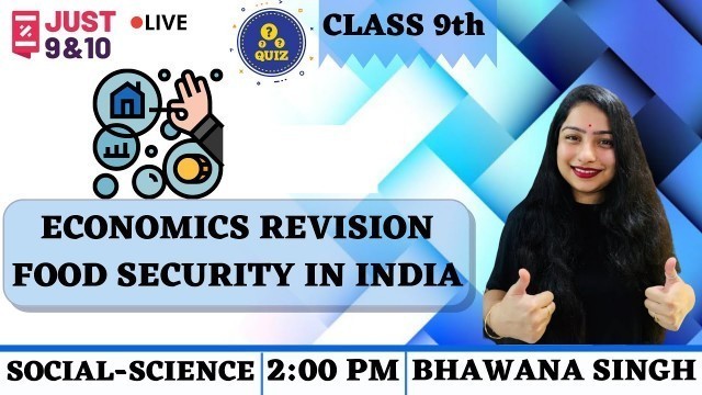'Economics Revision | Food Security in India | Social Science | Class 9th | Just 9th and 10th'