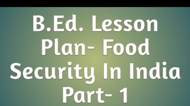 'Economic lesson plan on Food Security In India'