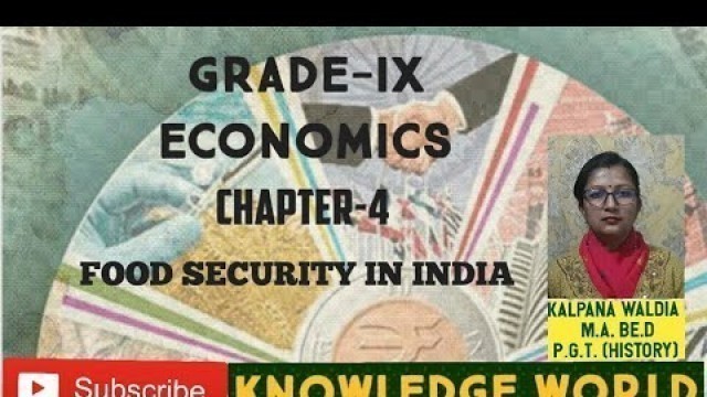 'CLASS-9|ECONOMICS|CHAPTER-4|FOOD SECURITY IN INDIA|NCERT|CBSE|'