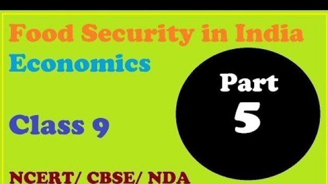 '9 Class Economics Food Security in India Part 5'