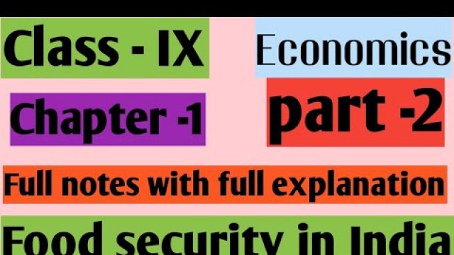 'class-9chapter 1. part 2 food security in India'