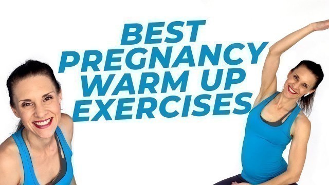 'Pregnancy Warm Up Exercises (Do These Before Stretches) | 5 Minute Pregnancy Workout'
