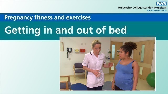 'Pregnancy fitness and exercises | Getting in and out of bed'