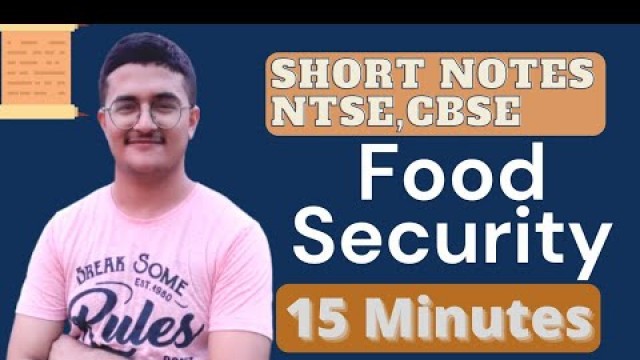 'Food Security in India in 15 MINUTES Class 9 Economics Chapter 4 NTSE, CBSE, NTSE Stage 2 Notes PDF'