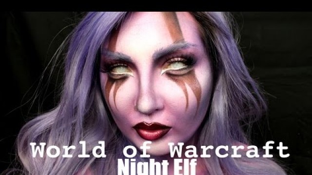 'World of Warcraft Night Elf Tutorial / Jordan Hanz'