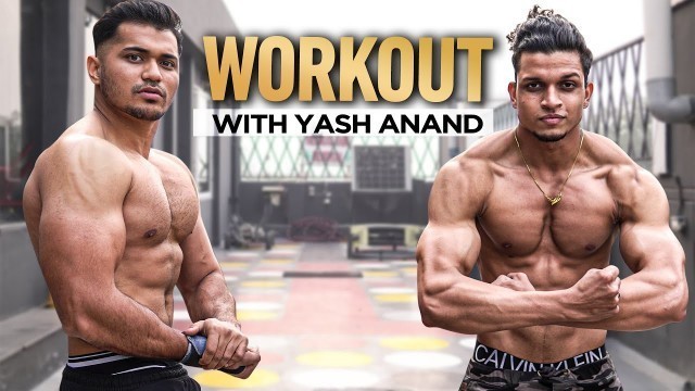 'Chest and Shoulder Workout for Mass with @Yash Anand'