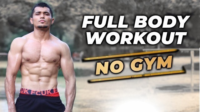 'Full Body Workout At Home (NO GYM) | Yash Sharma Fitness'