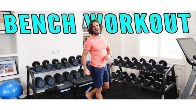 '20 Minute Home Bench Workout | The Body Coach'