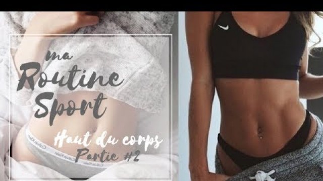 '› My Workout Routine | Avoir un ventre plat 
