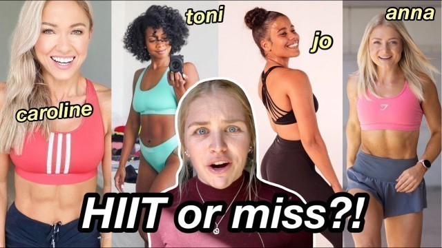 'REVIEWING INTENSE HIIT WORKOUTS BY YOUTUBE FITNESS INFLUENCERS | Caroline Girvan, growwithjo, etc'