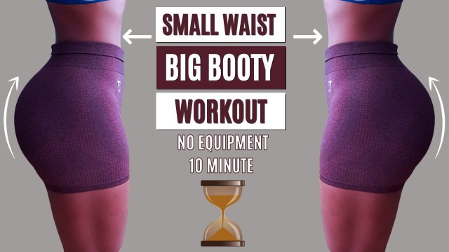 'SMALL WAIST  and ROUND BOOTY - HOURGLASS FIGURE WORKOUT (No Equipment) - Ventre Plat, fesses bombées'