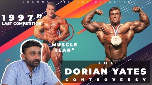 'Dorian Yates 1997 Mr. Olympia controversy II Chennai fitness Tamil  bodybuilding channel'