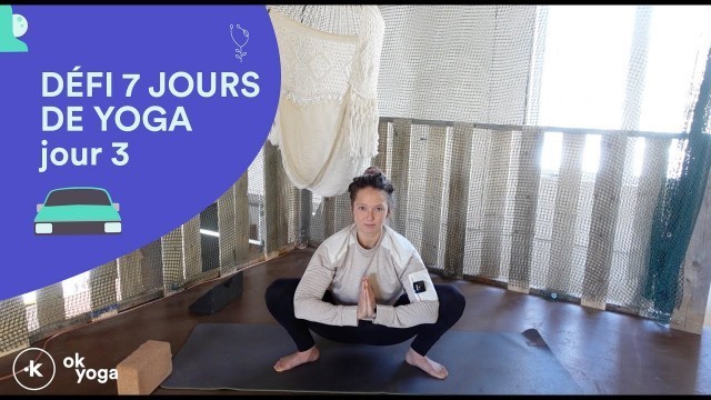 '7 jours de yoga - débutants - JOUR 3 - OK YOGA Québec'