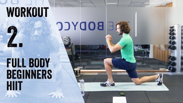 'Workout 2: 15 Minute Beginners HIIT Workout | The Body Coach'
