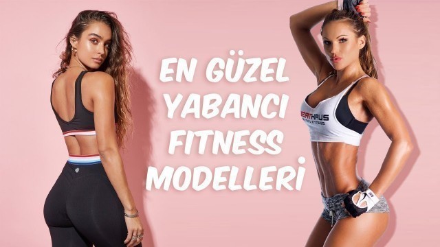 'En Güzel Yabancı Instagram Fitness Modelleri'