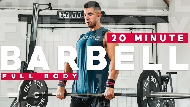 '20 MINUTE FULL BODY BARBELL HIIT WORKOUT || PMA FITNESS |'