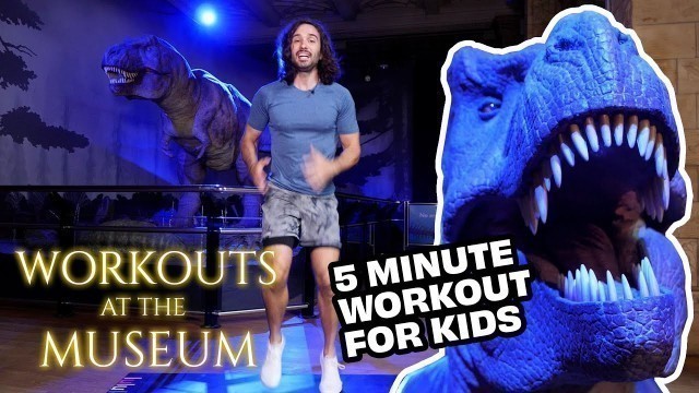 '5 Minute Workout for Kids | Dinosaurs Gallery | Natural History Museum'