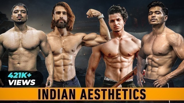 'Indian Aesthetics Motivation ft. @ABHINAV MAHAJAN  @Yash Sharma Fitness  @Fit Minds @Yash Anand'
