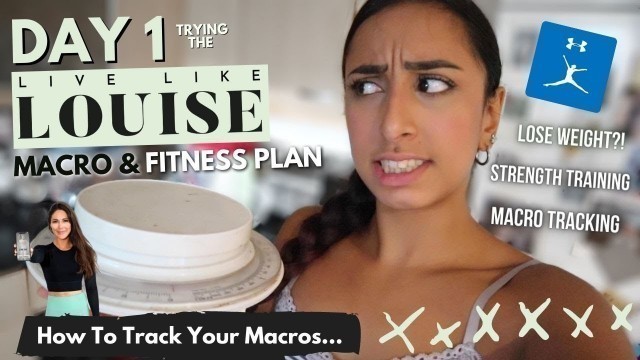 '♡ LIVE LIKE LOUISE | Trying Louise Thompson’s Macro & Strength Training Plan | HOW TO TRACK MACROS ♡'