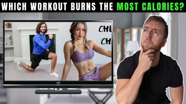 'Which Home Workout Burns the MOST Calories? | Joe Wicks or Chloe Ting?'