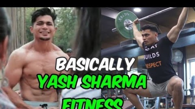'Basically Yash Sharma Fitness'