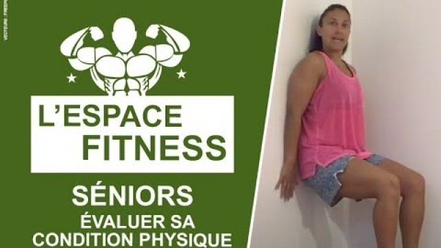 'Espace Fitness -  évaluer sa condition physique - avec Caroline'