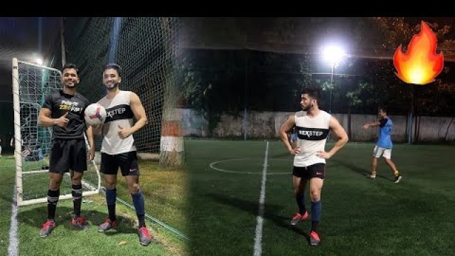 'Football match with @Yash Sharma Fitness'