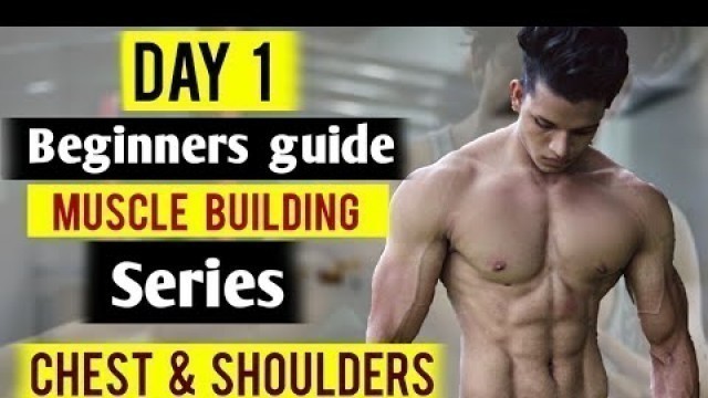 '| DAY 1 | Beginners Series | Muscle Building | Yash Anand'