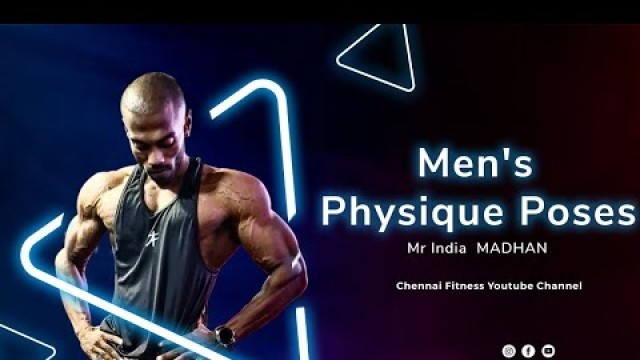 'HOW TO PERFECT MEN\'S PHYSIQUE POSING -  Mr. India MADHAN  - Tamil - Chennai Fitness'