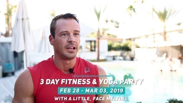 '3 Day Yoga + Fitness Party // Jeremy Scott // Scottsdale, Arizona'