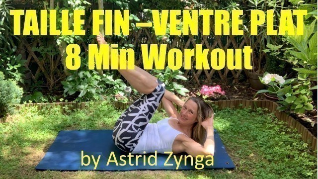 '8 Min Workout \"TAILLE FINE et VENTRE PLAT\" /ABS DEEP Workout /Taille de guêpe et Abdominaux sculptes'