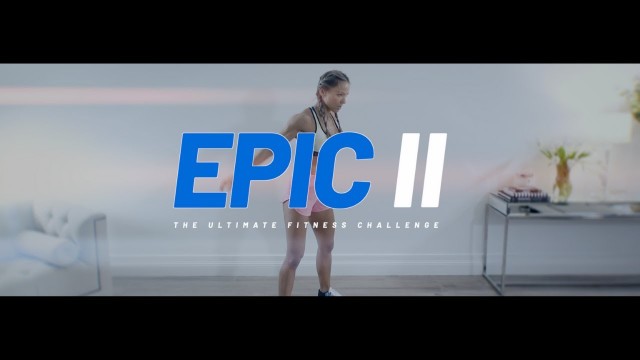 'Introducing EPIC II | 10 Week Fitness & Workout Program by Caroline Girvan'