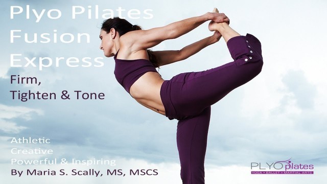 'Plyo Pilates Fusion Express Workout : Firm Tighten & Tone Promo || www.groovysweatstore.com'