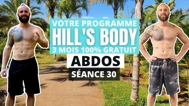 'HILL\'S BODY - Séance Abdos Ventre Plat & Taille Fine - Séance 30 - Arthur Hill Fitness'