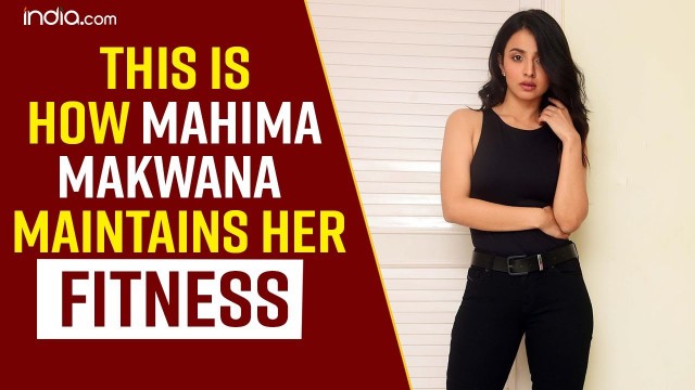 'Mahima Makwana Fitness Secrets | Watch Video For Fitness Tips'