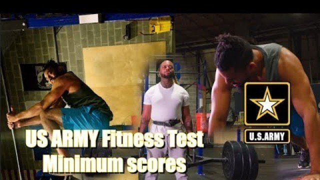 'Trying to pass US Army Fitness Test\'s Minimum Score'