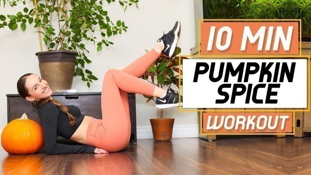 'PUMPKIN SPICE WORKOUT (10 Min Workout With a Pumpkin)| At Home Full Body Workout| Anastasia Vlassov'