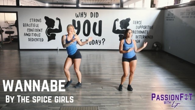 'Wannabe by the Spice Girls - PassionFIT with Laken - DANCE WORKOUT'