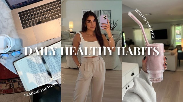 'Daily Healthy Habits! Productivity, Fitness, & Health Tips!'