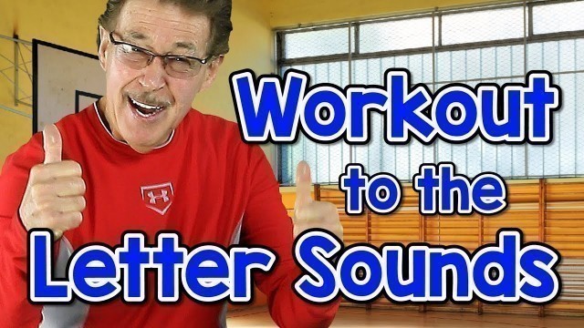 'Workout to the Letter Sounds | Version 3 | Letter Sounds Song | Phonics for Kids | Jack Hartmann'