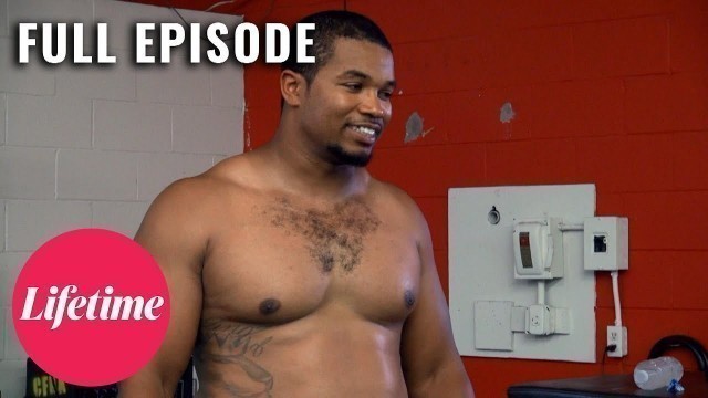 'Trainer Gains 66 Pounds in 4 Months! - Fit to Fat to Fit (S1, E10) | Full Episode | Lifetime'