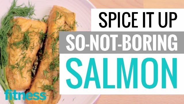 'Spice Up Your Salmon | Fitness'