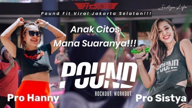 'Pound Fit Viral Jakarta Selatan with Fitsquad 2022'