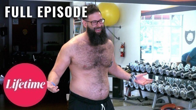 'Trainer Gains 47 Pounds in 4 Months! - Fit to Fat to Fit (S1, E9) | Full Episode | Lifetime'