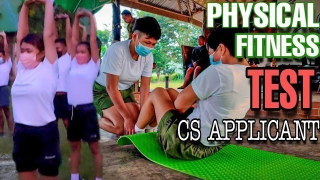 'PHYSICAL FITNESS TEST FOR CS APPLICANTS'